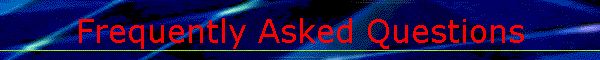 Frequently Asked Questions